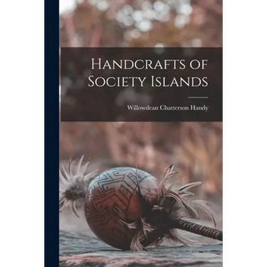 Handcrafts of Society Islands