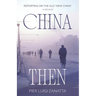 China Then: The mid-1970s adventures of an Italian correspondent