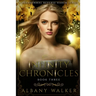 Infinity Chronicles Book Three: A Paranormal Reverse Harem Series