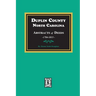 Duplin County, North Carolina Abstracts of Deeds, 1784-1813