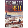 The Road to Hell: Sidney's Way