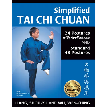 Simplified Tai CHI Chuan: 24 Postures with Applications & Standard 48 Postures
