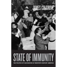 State of Immunity: The Politics of Vaccination in Twentieth-Century America Volume 16