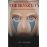 The Silver City