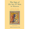 The Sign of the Son of Man in Heaven: Sophia and the New Star Wisdom
