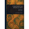 Christianity as Mystical Fact