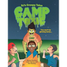 RJ's Creepy Tales: Camp Toxic
