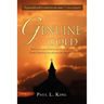 Genuine Gold: The Cautiously Charismatic Story of the Early Christian and Missionary Alliance