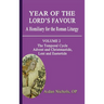 Year of the Lord's Favour. a Homiliary for the Roman Liturgy. Volume 2: The Temporal Cycle: Advent and Christmastide, Lent and Eastertide