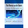 The Phoenix on the Sword: Conan the Barbarian #1