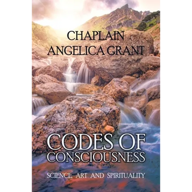 Codes of Consciousness: Science, Art and Spirituality