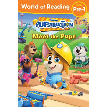 World of Reading: Pupstruction: Meet the Pups