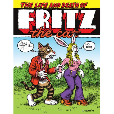 The Life and Death of Fritz the Cat