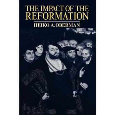 The Impact of the Reformation