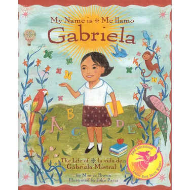 My Name Is Gabriela/Me Llamo Gabriela (Bilingual)