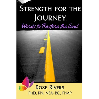 Strength for the Journey: Words to Restore the Soul