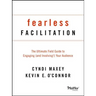Fearless Facilitation