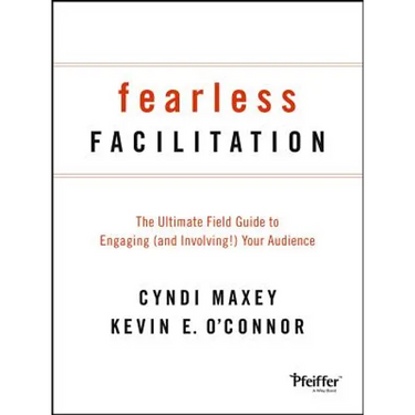 Fearless Facilitation