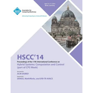 HSCC 14 17th International Conference on Hybrid Systems Computation and Control