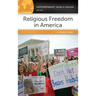 Religious Freedom in America: A Reference Handbook