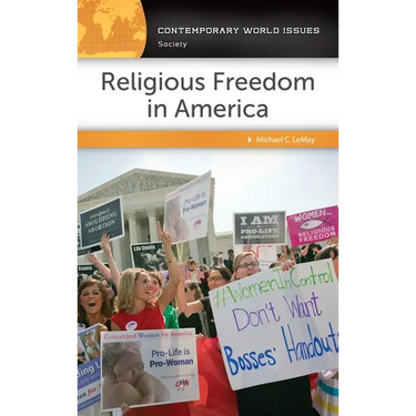 Religious Freedom in America: A Reference Handbook