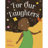 For Our Daughters