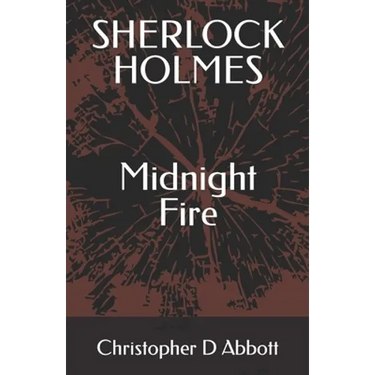 SHERLOCK HOLMES Midnight Fire