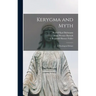 Kerygma and Myth; a Theological Debate