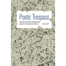 Poetic Trespass: Writing Between Hebrew and Arabic in Israel/Palestine