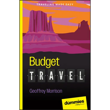 Budget Travel for Dummies