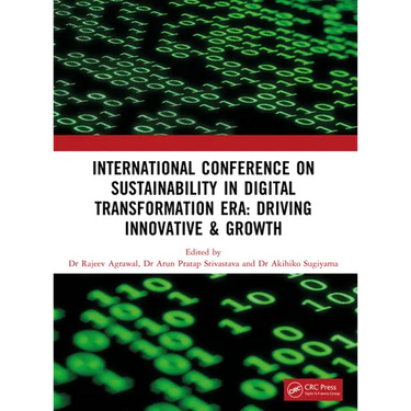 Sustainability in Digital Transformation Era: Driving Innovative & Growth: International Conference on Sustainability in Digital Transformation Era: D