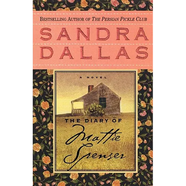 The Diary of Mattie Spenser