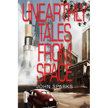 Unearthly Tales From Space: Romantic Science Fiction Saga
