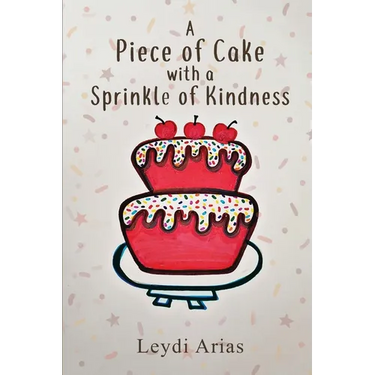 A Piece of Cake with a Sprinkle of Kindness