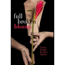 Full Broken Bloom