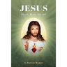 Jesus: (God, Man, Myth)