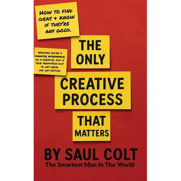 The Only Creative Process That Matters
