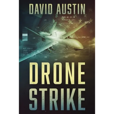 Drone Strike: A Joe Matthews Thriller