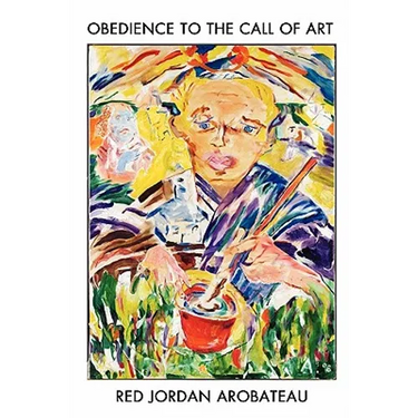 Obedience to the Call of Art