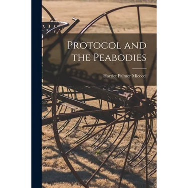 Protocol and the Peabodies
