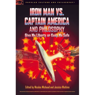 Iron Man vs. Captain America and Philosophy