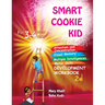 Smart Cookie Kid For 3-4 Year Olds Attention and Concentration Visual Memory Multiple Intelligences Motor Skills Book 2D