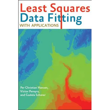 Least Squares Data Fitting with Applications