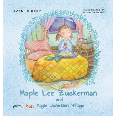 Maple Lee Zuckerman and Magic Junction Village