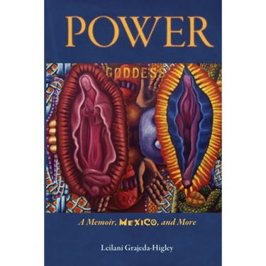Power: A Memoir, Mexico, and More