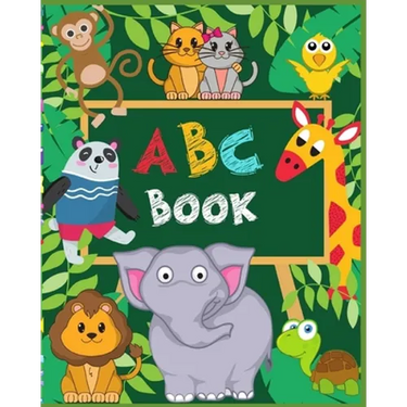 ABC Book: 2-in-1: Learning The Alphabet and Names of More Than 150 Animals from A to Z, Cute & Fun Picture Book for Kids, Toddle