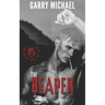 The Reaper: Men in the Shadows Book 1