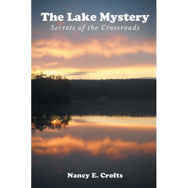 The Lake Mystery: Secrets of the Crossroads