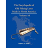 The Encyclopedia of Old Fishing Lures: Made in North America