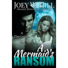 A Mermaid's Ransom: A Daughters of Arianne Series Novel